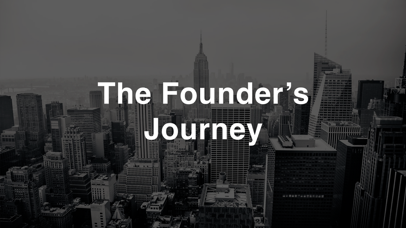 The Founder’s Journey